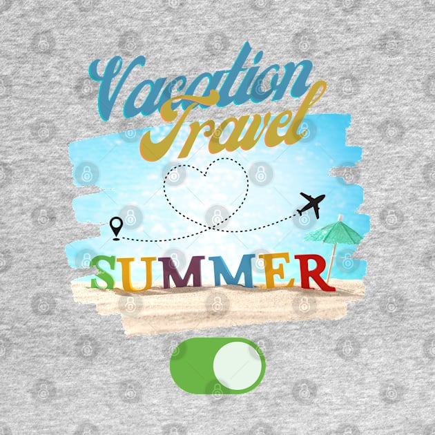 Vacation, Travel, Summer On | Summer Is Here by Indigo Thoughts 